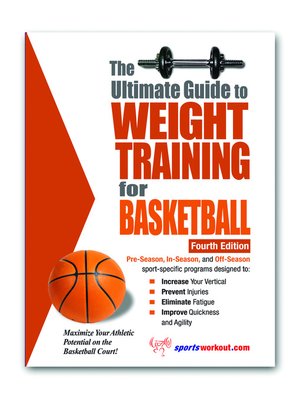 cover image of The Ultimate Guide to Weight Training for Basketball
